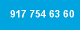 917 754 63 60
